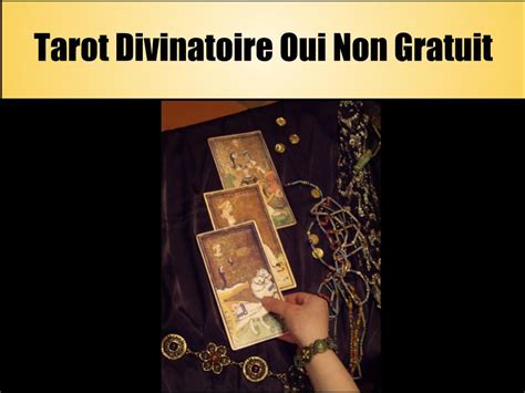 tarot gratuit oui non|Tarot Oui / Non Gratuit 